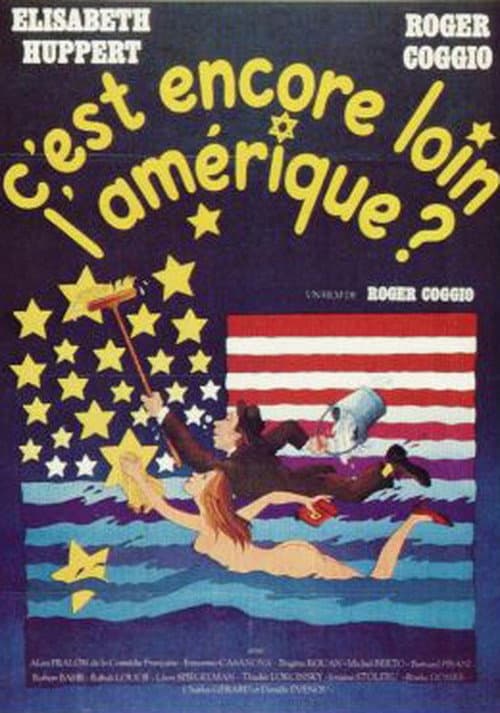 C'est encore loin l'Amérique? (1980) poster