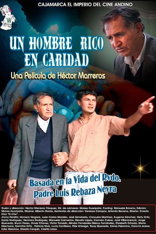 Un Hombre Rico en Caridad (2010) poster