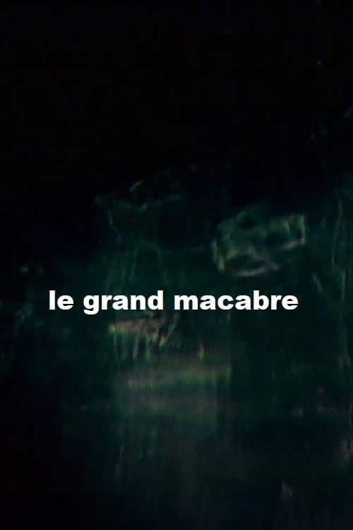 Le grand macabre (2005) poster