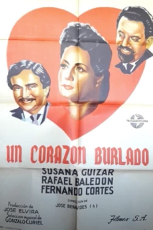 Un corazón burlado (1945) poster