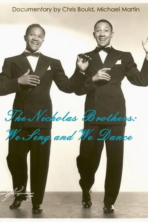 The Nicholas Brothers: We Sing and We Dance (1992) poster