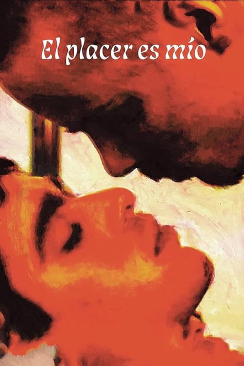 El placer es mío (2024) poster