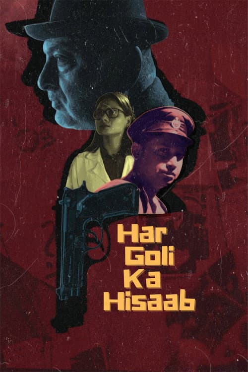 Har Goli Ka Hisaab (2025) poster