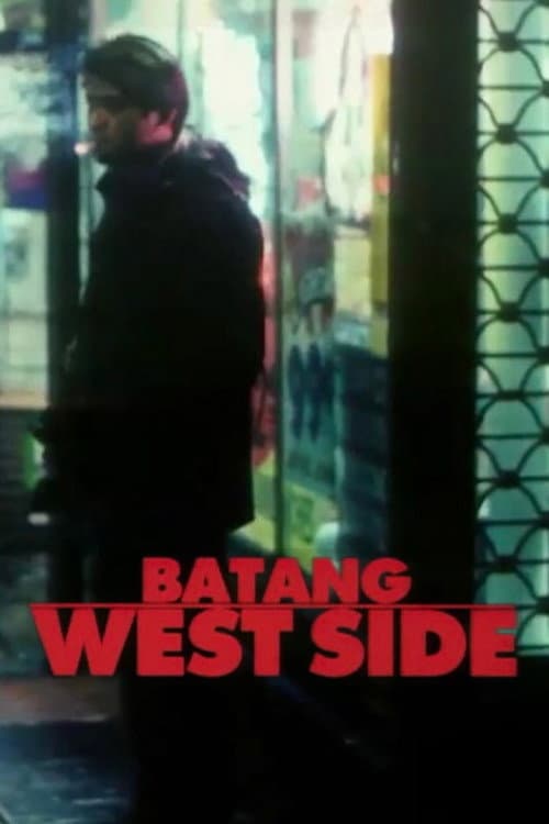 Batang West Side (2001) poster