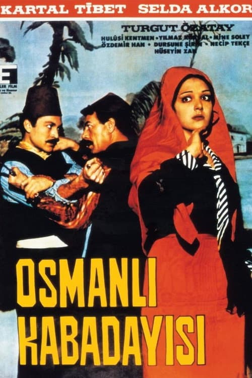 Osmanlı Kabadayısı (1967) poster