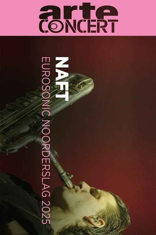 NAFT Eurosonic Noorderslag 2025 (2025) poster