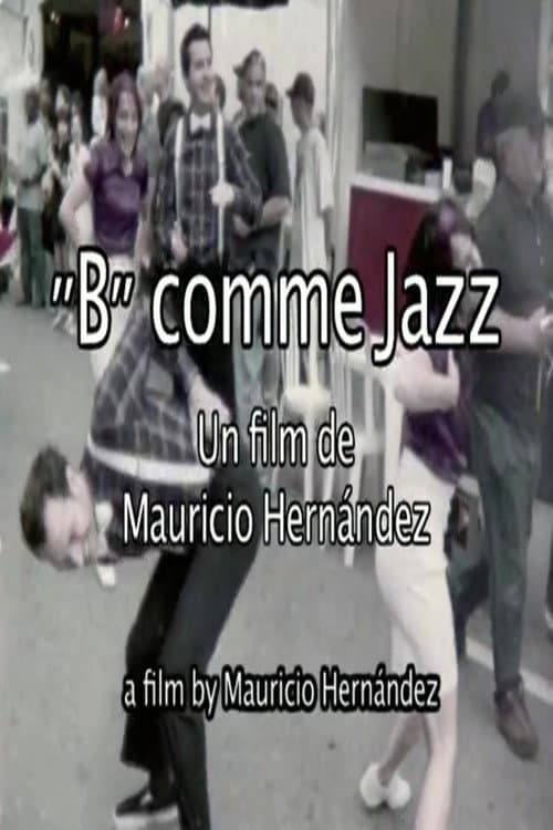 “B” comme Jazz (2009) poster