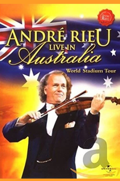André Rieu - Live in Australia (2008) poster