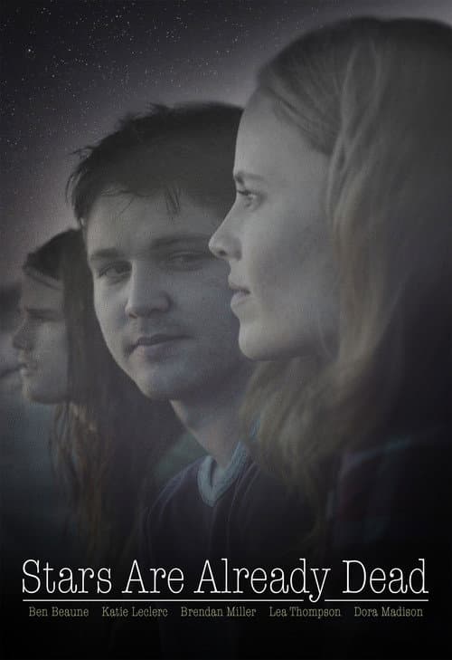 Stars Are Already Dead (2016) poster