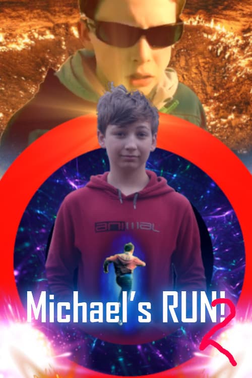 Michael's Run 2 (2021) poster
