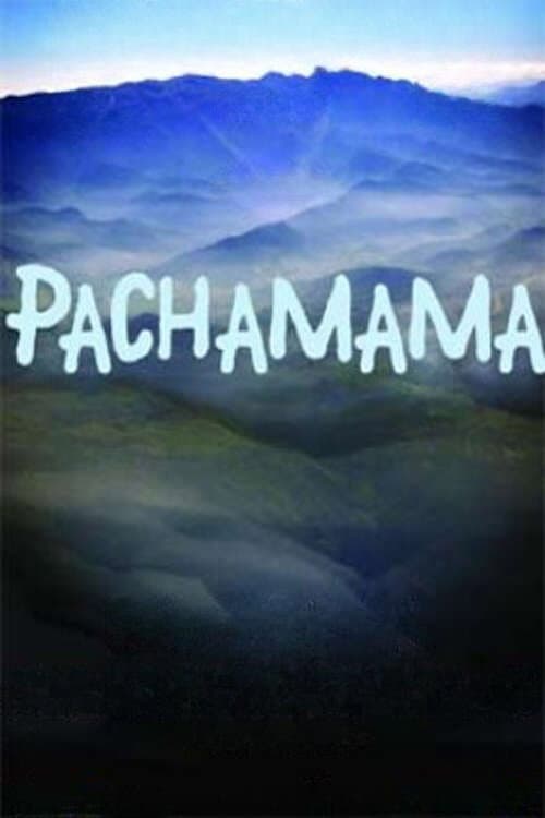Pachamama (2010) poster