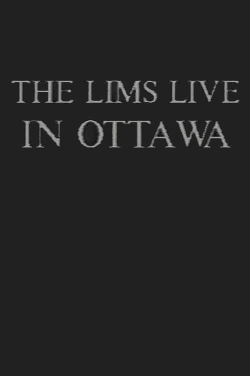 The Lims Live in Ottawa (1996) poster