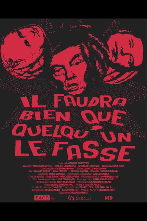 Il faudra bien que quelqu'un le fasse (2026) poster