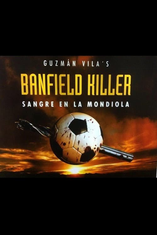 Sangre en la Mondiola (2005) poster