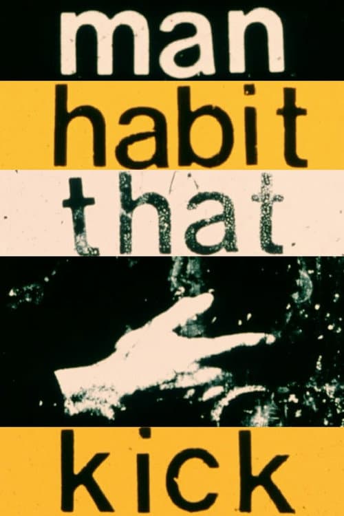 Kick That Habit Man (1988) poster