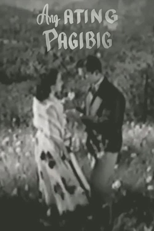 Ang Ating Pag-ibig (1953) poster