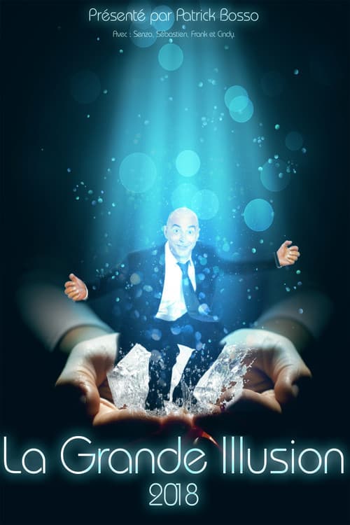 La grande illusion (2018) poster
