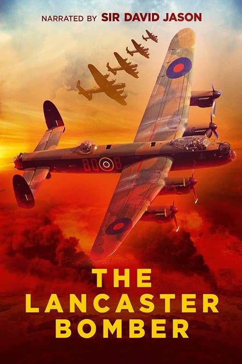 The Lancaster Bomber at 80 with David Jason (2021) poster
