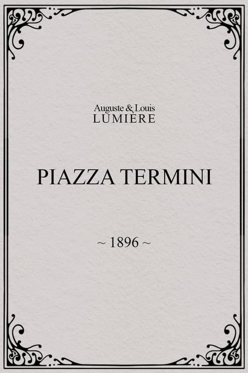 Piazza Termini (1896) poster