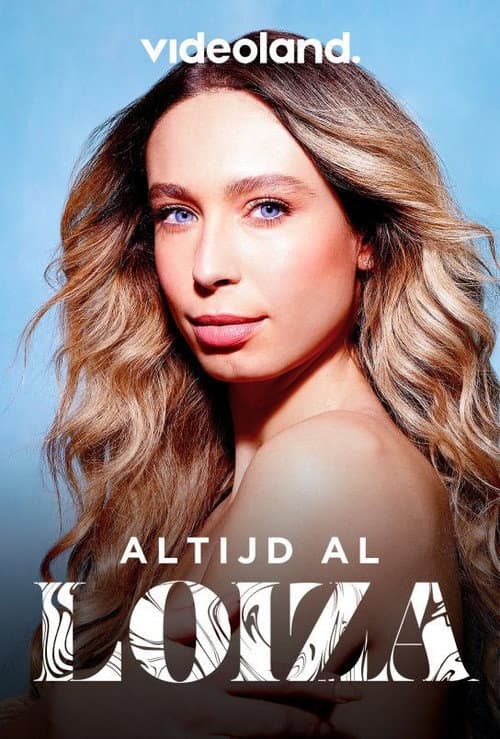 Altijd Al Loiza (2021) poster