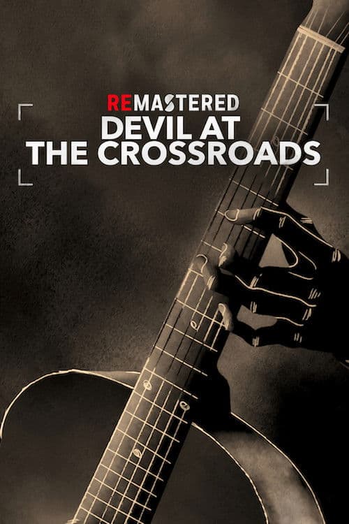ReMastered: Devil at the Crossroads (2019) poster