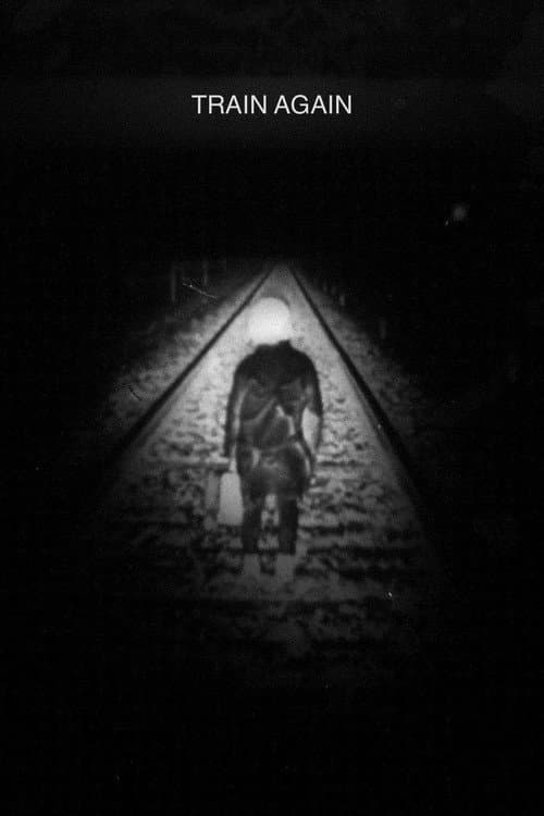 Train Again (2021) poster