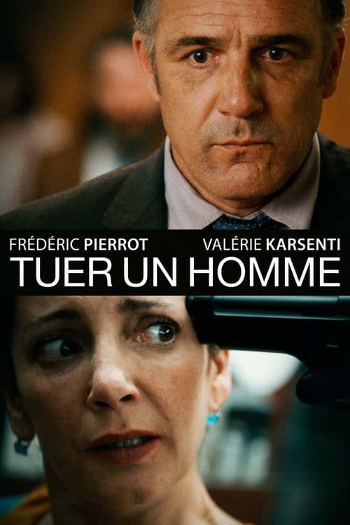 Tuer un homme (2016) poster