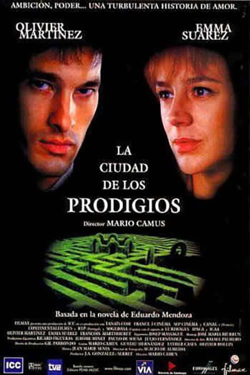 La Ciudad de los Prodigios (1999) poster