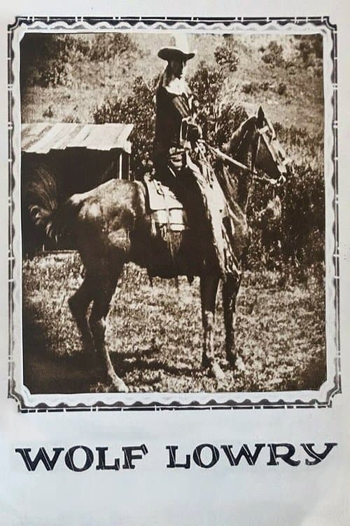 Wolf Lowry (1917) poster