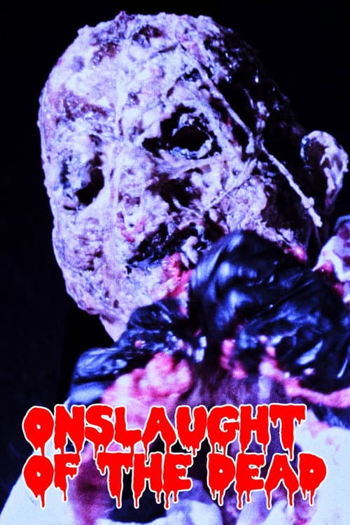 Onslaught of the Dead (2025) poster