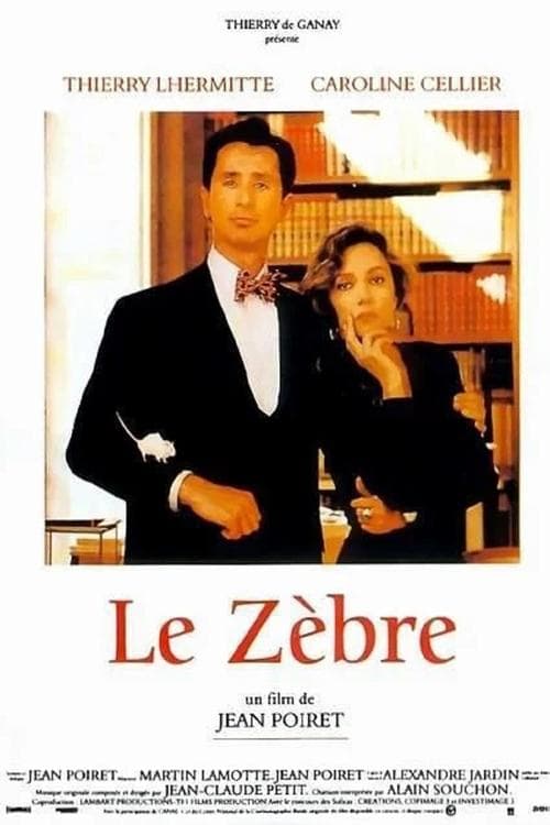 Le Zèbre (1992) poster