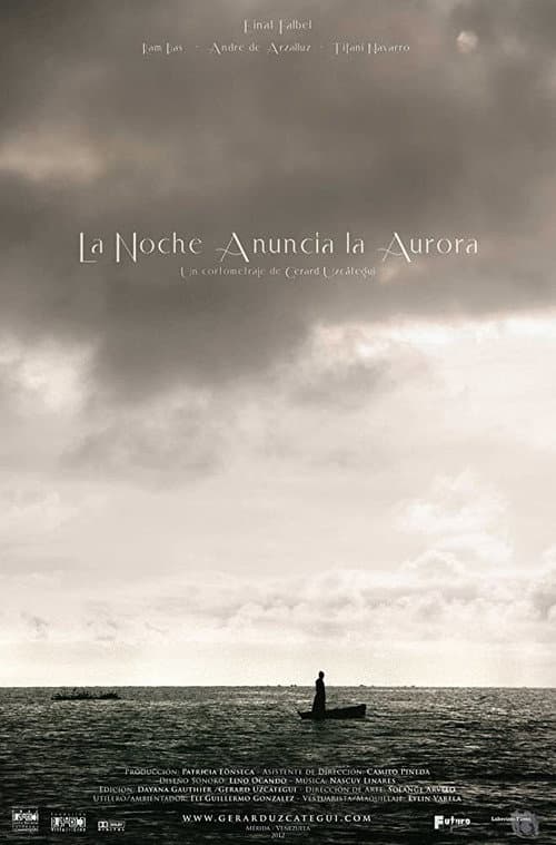La Noche Anuncia La Aurora (2012) poster