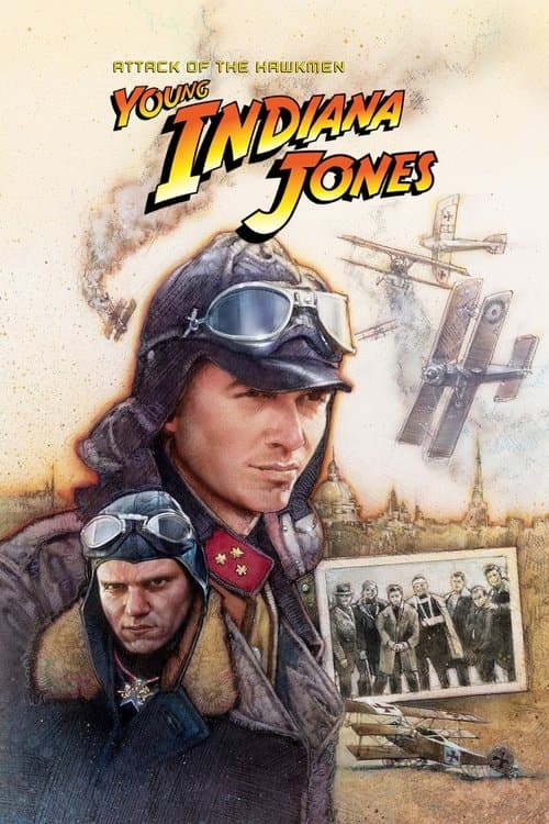 The Adventures of Young Indiana Jones: Attack of the Hawkmen (1995) poster