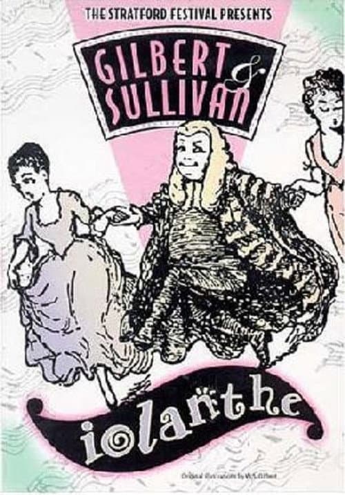 Iolanthe: Gilbert & Sullivan (1984) poster