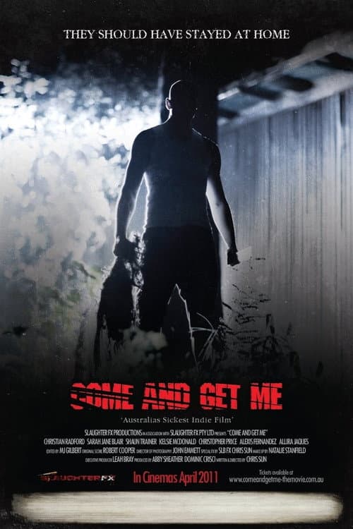 Come and Get Me (2011) poster