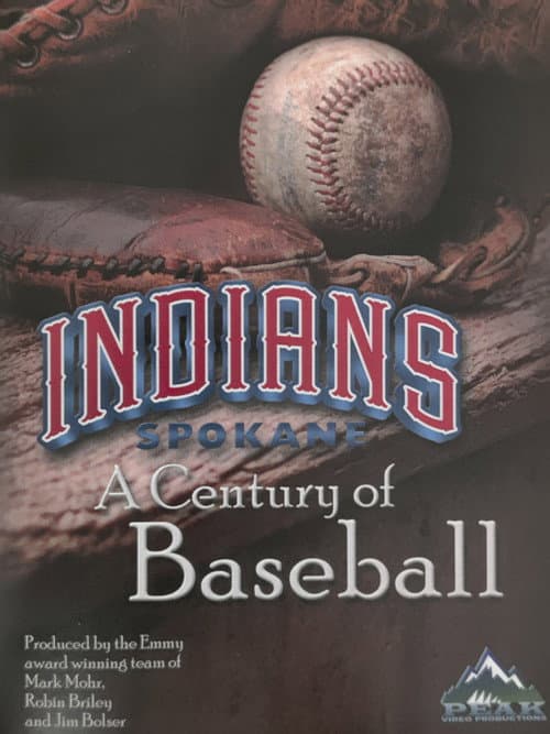 Spokane Indians: A Century of Baseball (2003) poster