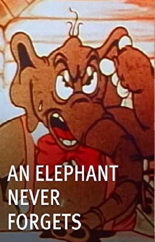 An Elephant Never Forgets (1935) poster