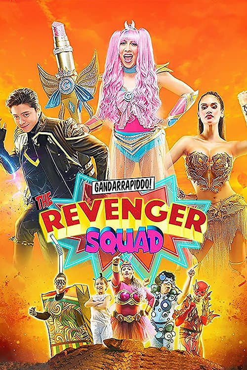 Gandarrapiddo!: The Revenger Squad (2017) poster