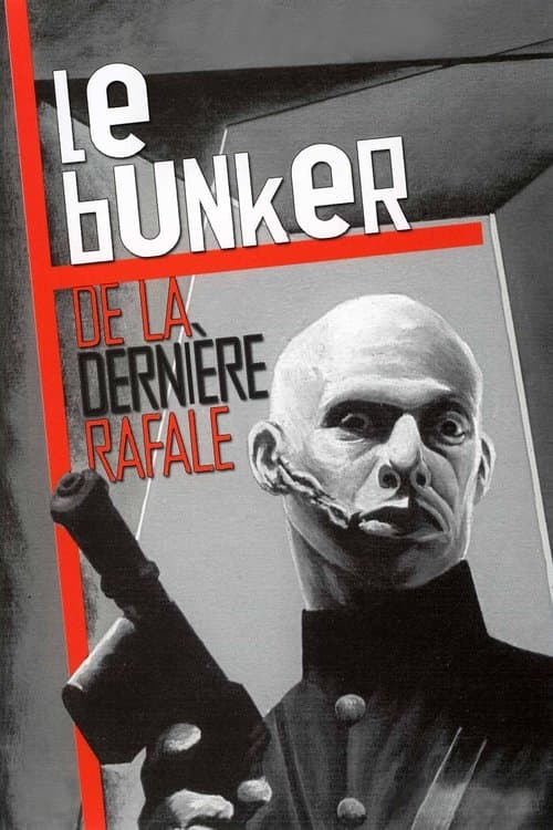 Le Bunker de la dernière rafale (1982) poster