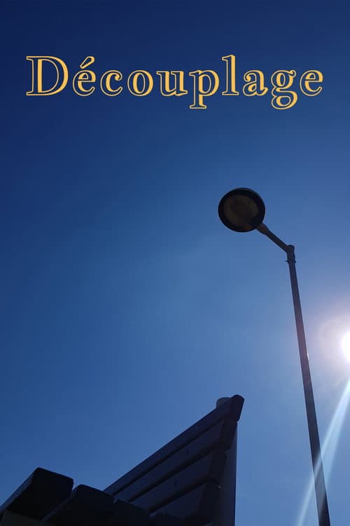 Découplage (2021) poster