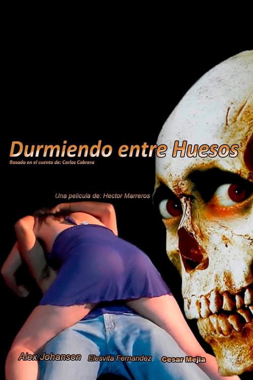 Durmiendo entre Huesos (2025) poster