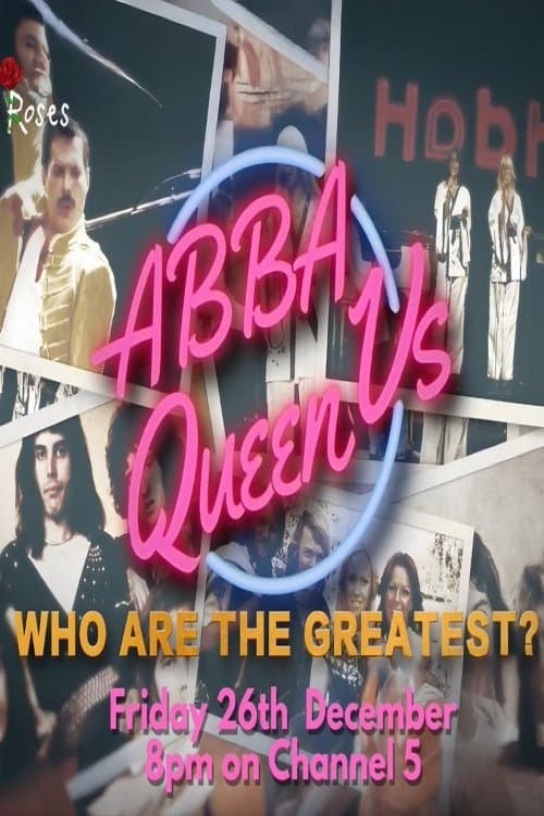 ABBA vs Queen: Who Are the Greatest? (2025) poster