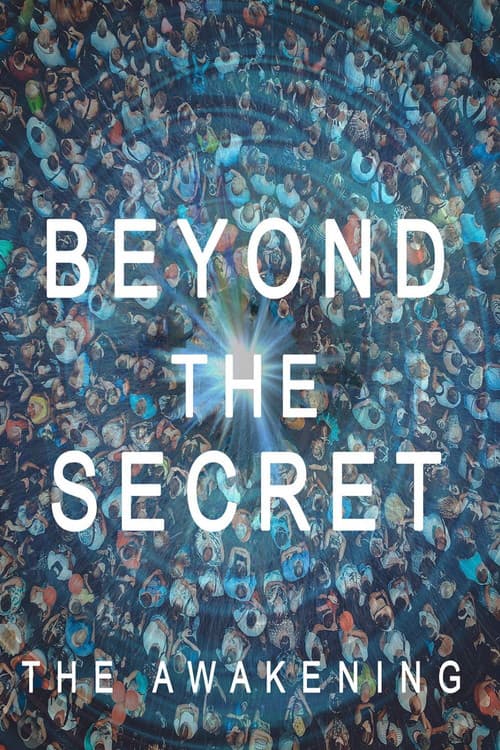 Beyond The Secret: The Awakening (2020) poster