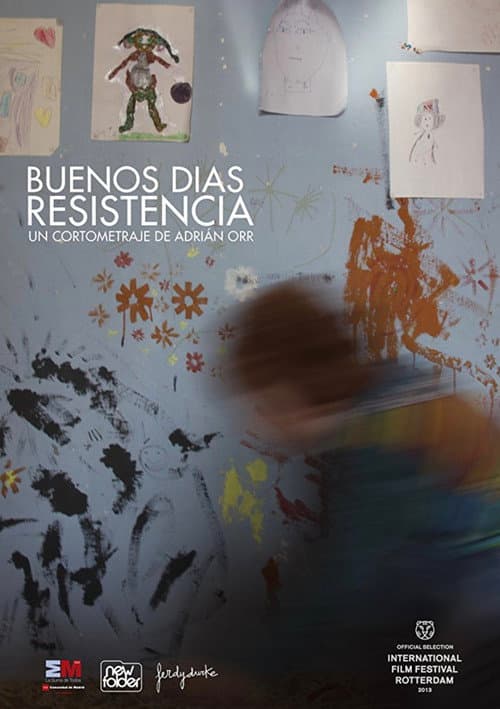 Buenos Días Resistencia! (2013) poster