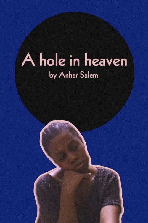 A hole in heaven (2018) poster