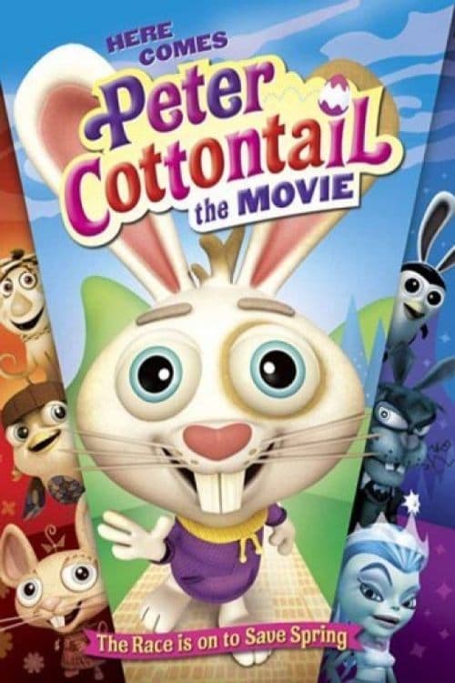 Here Comes Peter Cottontail: The Movie (2005) poster