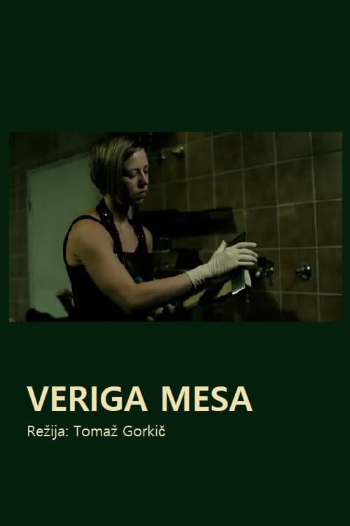 Veriga mesa (2010) poster