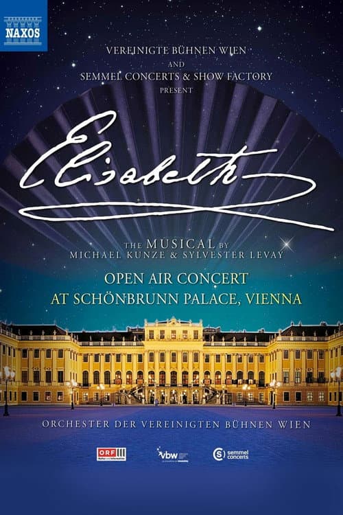 Elisabeth - Das Musical aus dem Schloss Schönbrunn (2022) poster