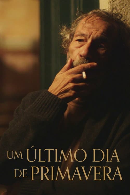 Um Último Dia de Primavera (2020) poster