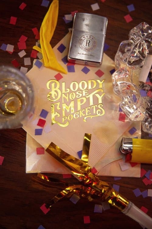 Bloody Nose, Empty Pockets (2020) poster